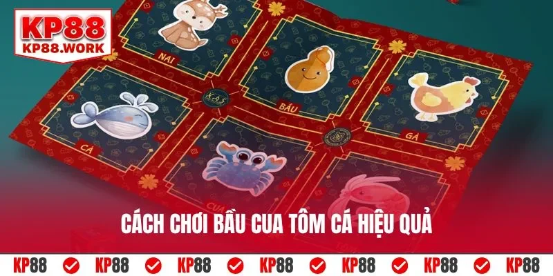 Cách chơi bầu cua tôm cá hiệu quả
